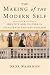 The Making of the Modern Self: Identity and Culture in Eighteenth-century England