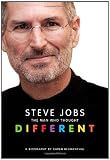 Steve Jobs: The Man Who Thought Different