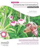 Foundation Actionscript 3.0 Animation: Making Things Move!