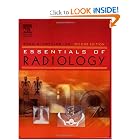 Essentials of Radiology (Mettler, Essentials of Radiology) by Fred A. Mettler Jr. MD MPH