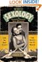 The Best of Sexology: Kinky and Kooky Excerpts from America's First Sex Magazine