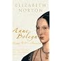 Anne Boleyn: Henry VIII's Obsession