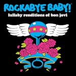 Lullaby Renditions of Bon Jovi