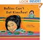Babies Can't Eat Kimchee!