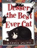 Desser the Best Ever Cat