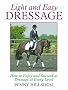 Light and Easy Dressage