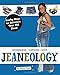Jeaneology: Crafty Ways to Reinvent Your Old Blues