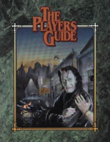 The Player's Guide - The Complete Sourcebook For Players Of Vampire