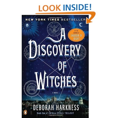 A Discovery of Witches: A Novel (All Souls Trilogy)
