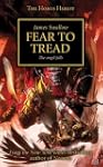 Fear to Tread
