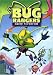 Bug Rangers - Hairy Situation