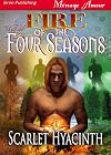 Fire of the Four Seasons