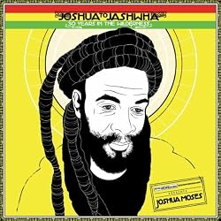 'Joshua to Jashwha - 30 Years In The Wilderness' (British Reggae Unreleased Classics)
