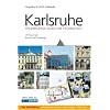 Karlsruhe: Spazierg�nge durch die F�cherstadt