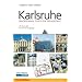 Karlsruhe: Spazierg�nge durch die F�cherstadt