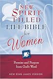 New Spirit-Filled Life Bible for Women: Promise and Purpose From God's Word, New King James Version