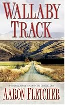 Wallaby Track (Outback Sagas)