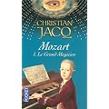 Mozart, Tome 1 : Le Grand Magicien