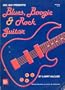Mel Bay Presents Blues, Boogie and Rock Guitar
