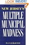 New Jersey's Multiple Municipal Madness