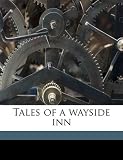 Tales of a wayside inn