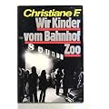 Christiane F. Wir Kinder vom Bahnhof Zoo. Mit einem Vorwort von Horst Richter.