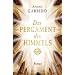 Das Pergament des Himmels: Roman
