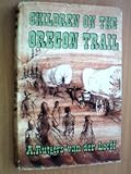 Children on the Oregon Trail
