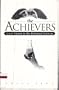 The Achievers: Great Women In The Biological Sciences (Avisson Young Adult Series)