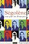 S�gol�ne vue par les Fran�ais