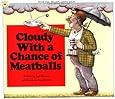 Cloudy With a Chance of Meatballs