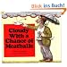 Cloudy With a Chance of Meatballs