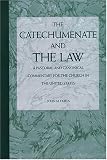 Catechumenate and the Law (Font and Table Series) (Font and Table Series) John M. Huels