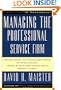 Managing The Professional Service Firm