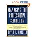 Managing The Professional Service Firm