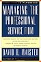 Managing The Professional Service Firm