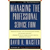Managing The Professional Service Firm