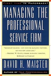 Managing The Professional Service Firm