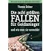 Die acht gr��ten Fallen f�r Geldanleger