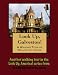 A Walking Tour of Galveston, Texas (Look Up, America!)