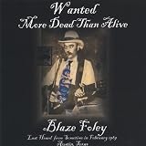 Wanted More Dead Than Alive