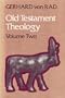 Old Testament Theology, Vol. 2 (v. 2)