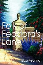 Folk of Feodora's by Eliza Keating