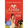 Gods Behaving Badly