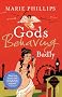 Gods Behaving Badly