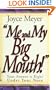 Me and My Big Mouth: Your Answer is Right Under Your Nose