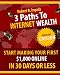 3 Paths To Internet Wealth