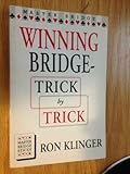 Winning bridge : trick by trick