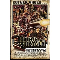 Hobo With a Shotgun