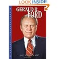 Gerald R. Ford (Presidential Leaders) by Mary Mueller Winget